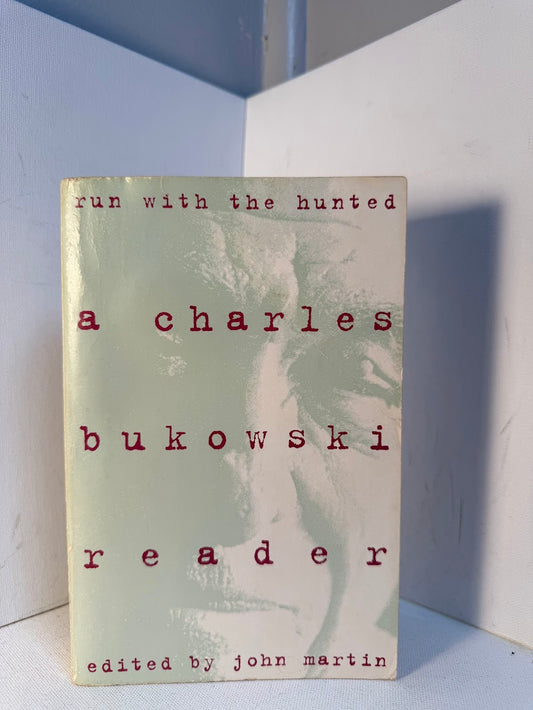 A Charles Bukowski Reader