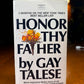 Honor Thy Father by Gay Talese