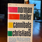 Cannibals and Christians by Norman Mailer