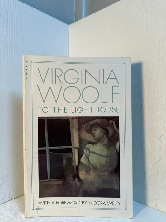 To the Lighthouse by Virginia Woolf
