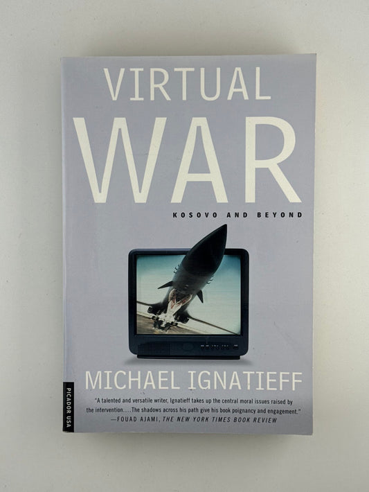 Virtual War by Michael Ignatieff