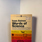 Words of Science and the History Behind Them by Isaac Asimov