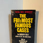 The FBI's Most Famous Cases by Andrew Tully