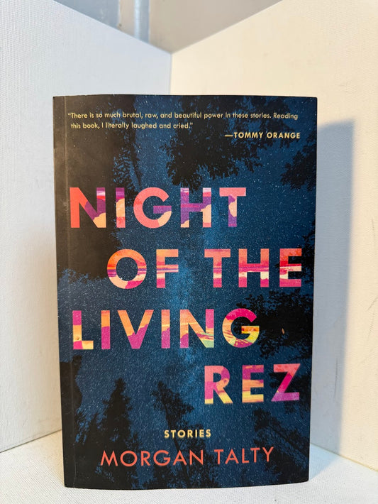 Night of the Living Rez by Morgan Talty