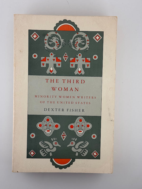 The Third Woman - Minority Women Writers of the United States by Dexter Fisher