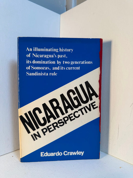 Nicaragua in Perspective by Eduardo Crawley