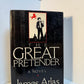 The Great Pretender by James Atlas