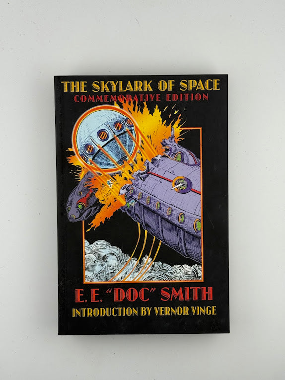 The Skylark of Space by E.E. Doc Smith