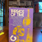 Threads of Time - Three Original Novellas of Science Fiction edited by Robert Silverberg