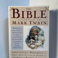 the Bible According to Mark Twain