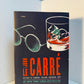 The Secret Pilgrim by John Le Carre