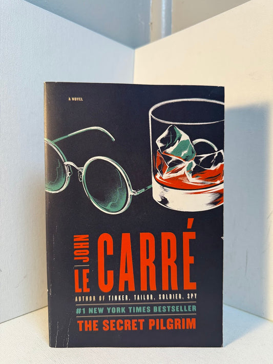 The Secret Pilgrim by John Le Carre