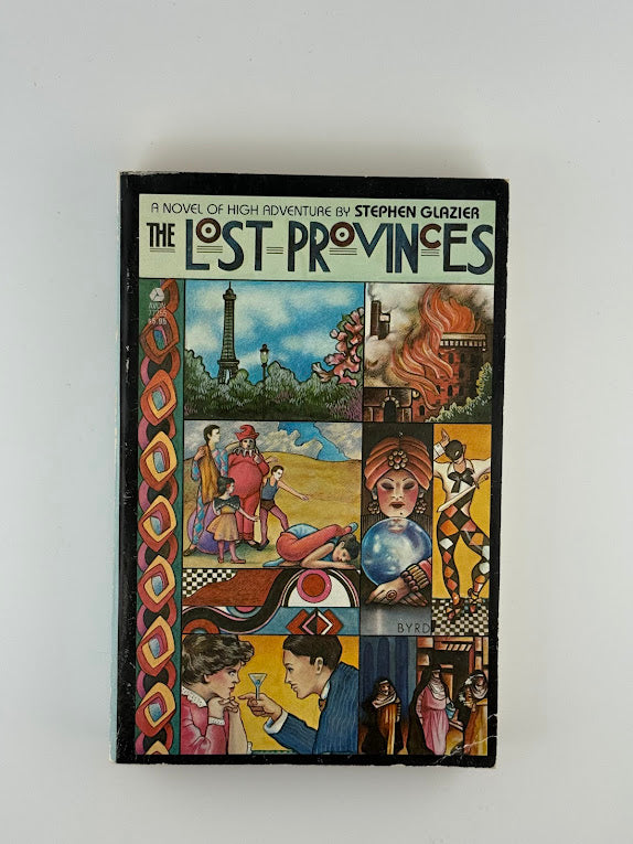 The Lost Provinces by Stephen Glazier