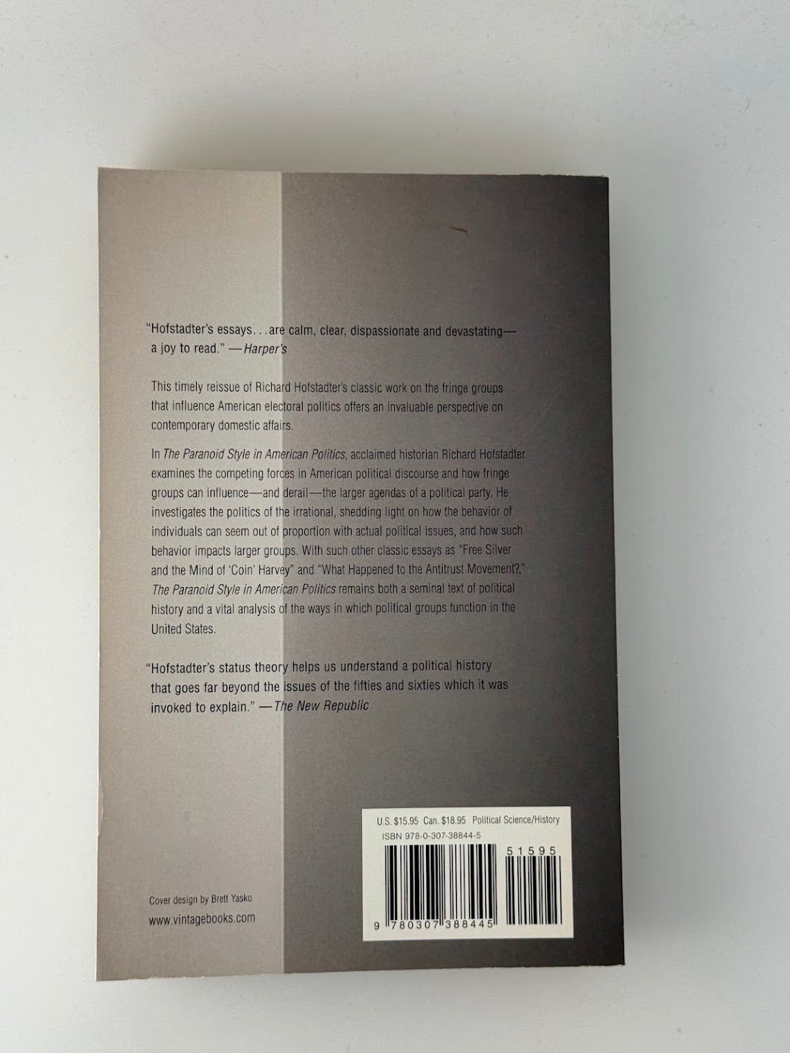 The Paranoid Style in American Politics by Richard Hofstadter