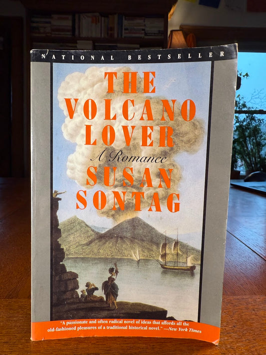 The Volcano Lover by Susan Sontag