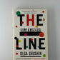 The Line by Olga Grushin