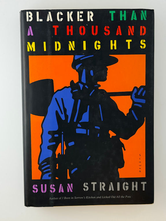 Blacker Than A Thousand Midnights by Susan Straight