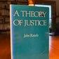 A Theory of Justice by John Rawls