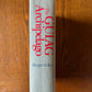 The Gulag Archipelago by Alexander Solzhenitsyn