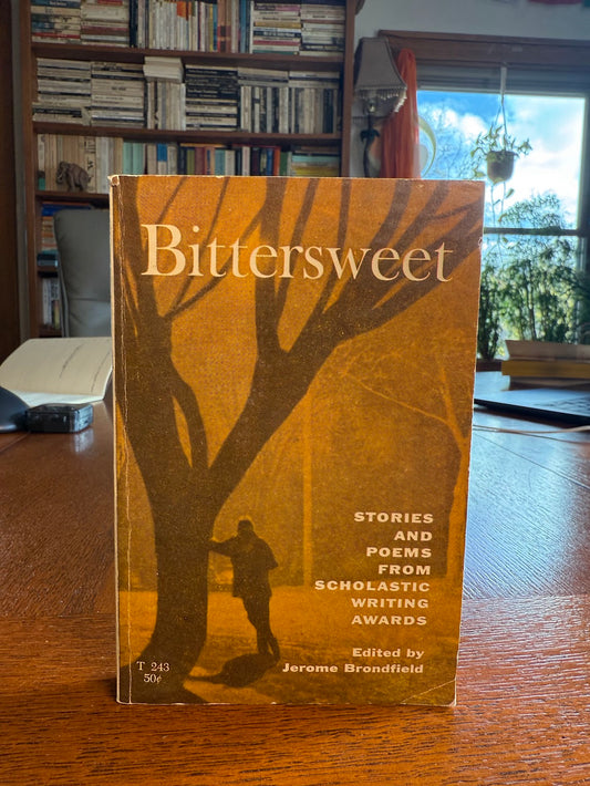 Bittersweet edited by Jerome Brondfield