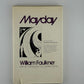 Mayday by William Faulkner