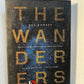 The Wanderers by Meg Howrey