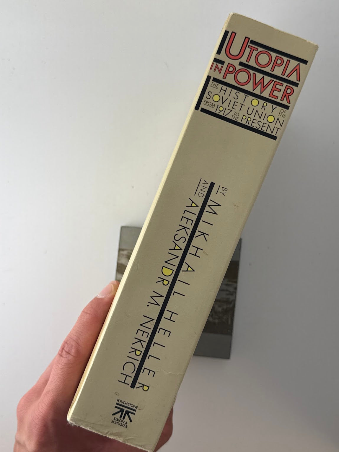 Utopia in Power by Mikhail Heller and Aleksandr M. Nekrich