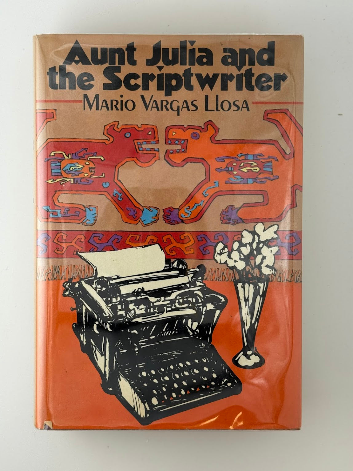 Aunt Julia and the Scriptwriter by Mario Vargas Llosa