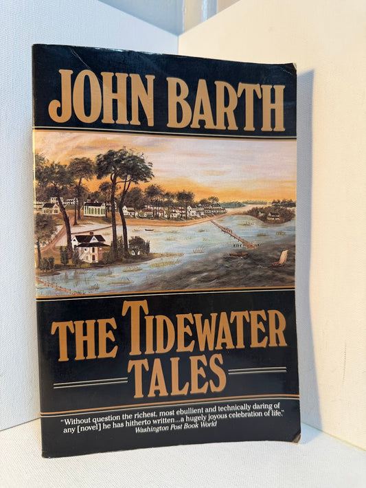 The Tidewater Tales by John Barth