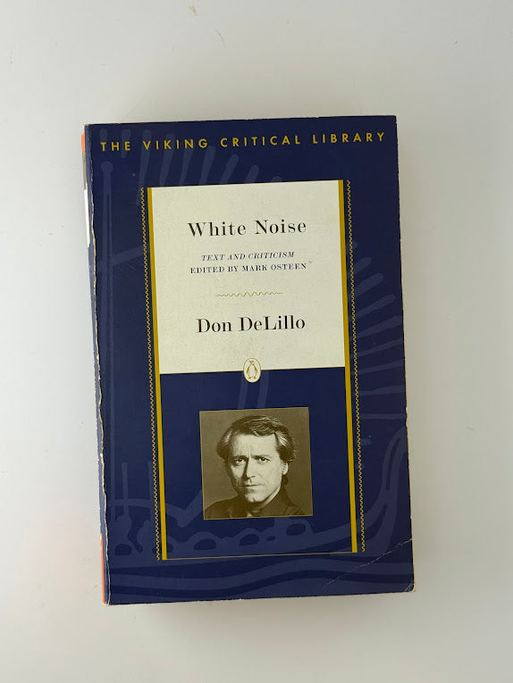 White Noise by Don DeLillo