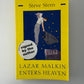 Lazar Malkin Enters Heaven by Steve Stern