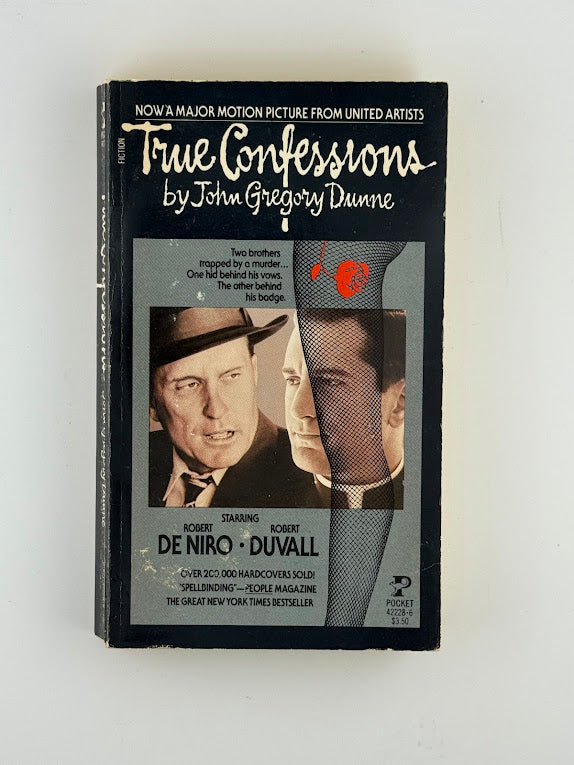 True Confessions by John Gregory Dunne