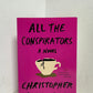 All the Conspirators by Christopher Isherwood