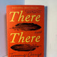 There There by Tommy Orange