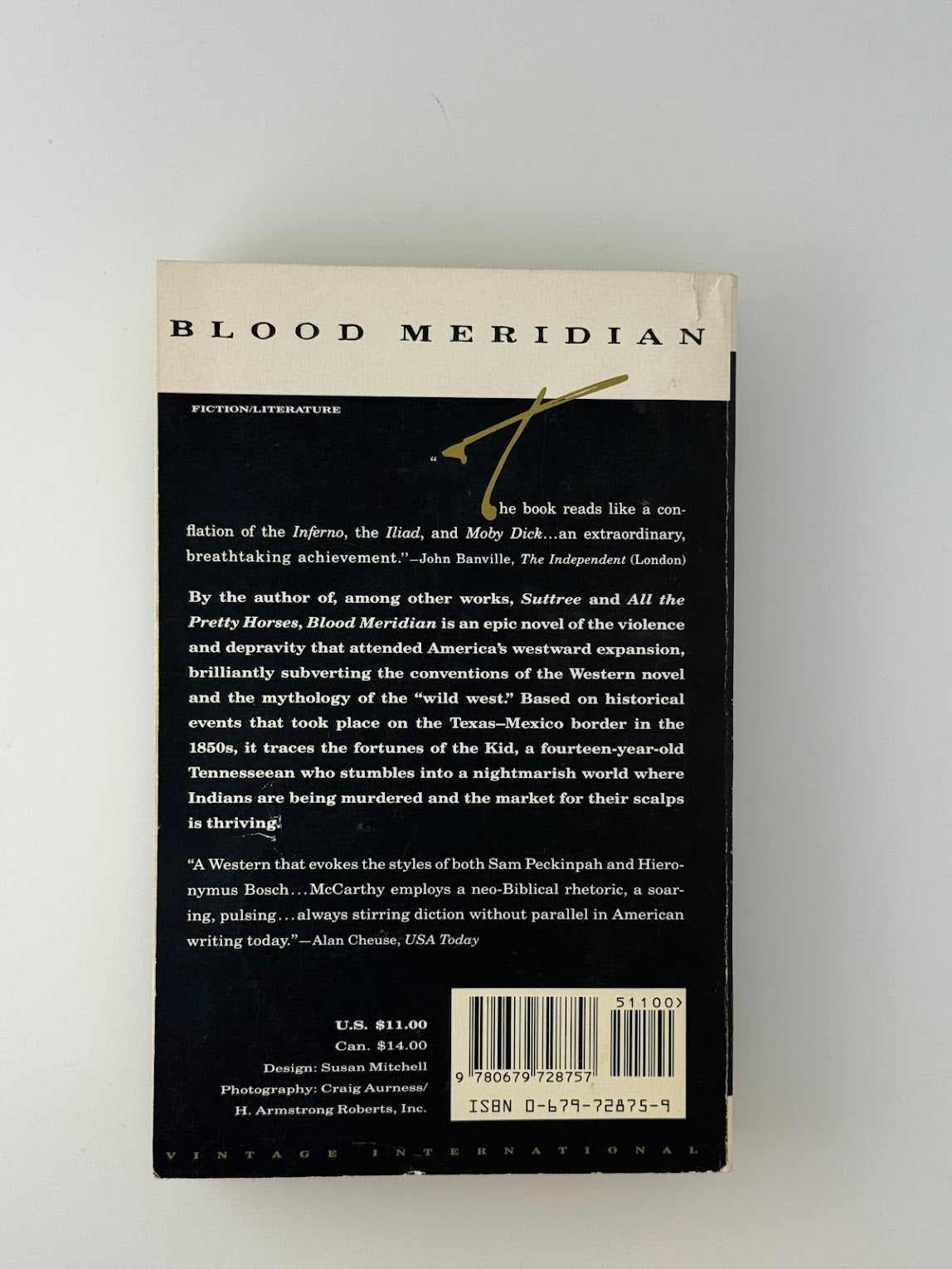 Blood Meridian by Cormac McCarthy