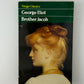 Brother Jacob by George Eliot