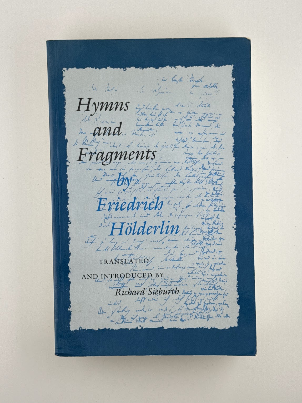 Hymns and Fragments by Friedrich Holderlin