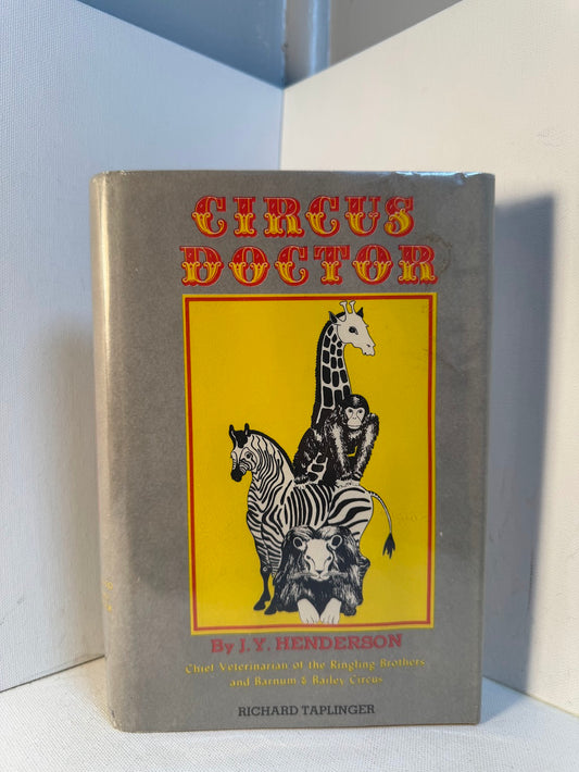 Circus Doctor by J.Y. Henderson