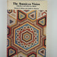 The American Vision - Individual and Collective Modes edited by Rhonda B. Nathan and Judith S. Newman