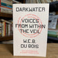 Voices From Within the Veil by W.E.B. Du Bois