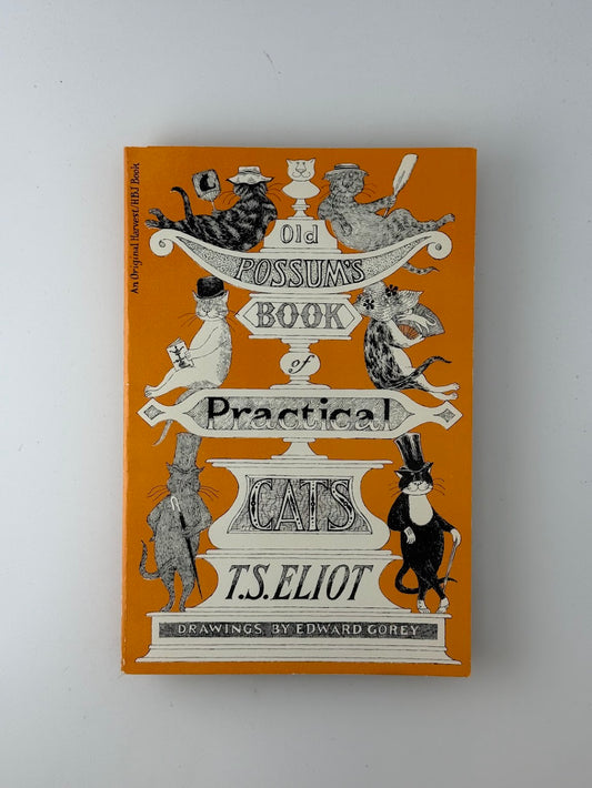 Old Possum's Book of Practical Cats by T.S. Eliot
