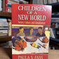 Children of a New World - Society, Culture and Globalization by Paula S. Fass