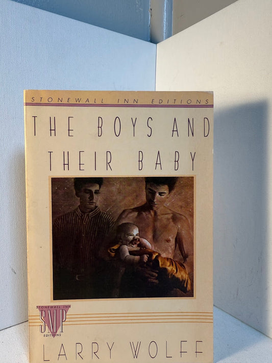The Boys and Their Baby by Larry Wolff