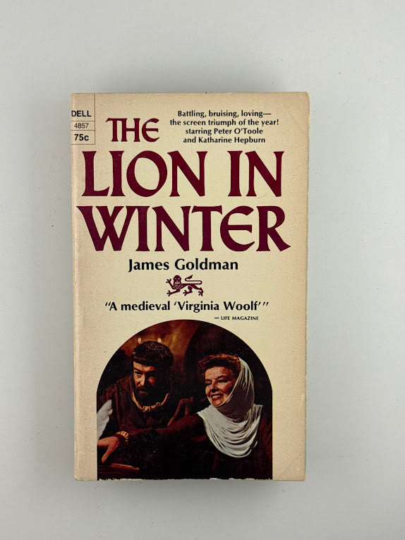 The Lion in Winter by James Goldman