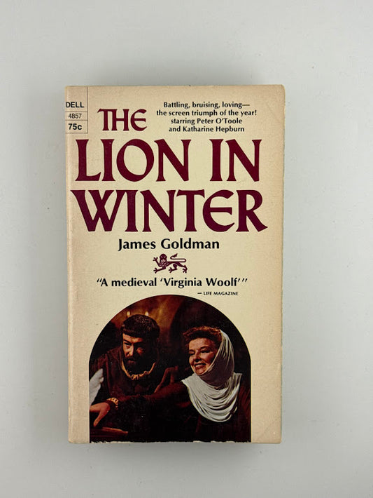 The Lion in Winter by James Goldman