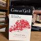 Come an' Get It by Ramon F. Adams