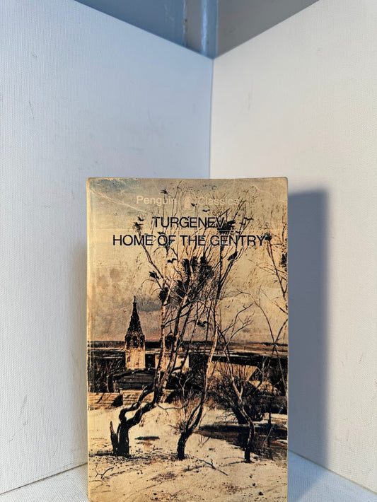 Home of the Gentry by Ivan Turgenev