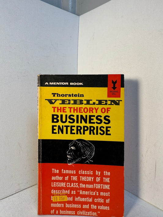 The Theory of Business Enterprise by Thorstein Veblen