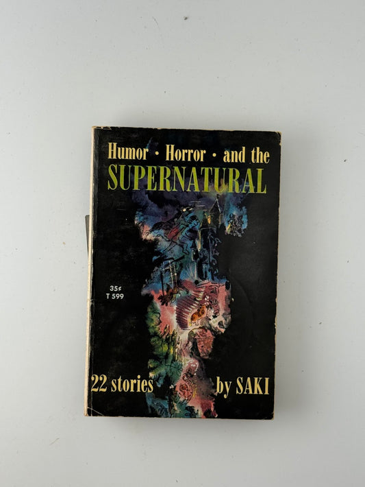 Humor Horror and the Supernatural by Saki