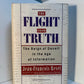 The Flight From Truth by Jean Francois Revel